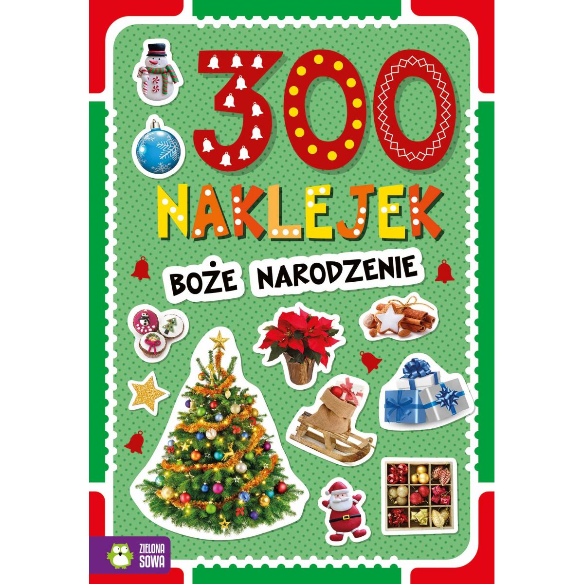 Książeczka edukacyjna Zielona Sowa 300 naklejek . Boże Narodzenie