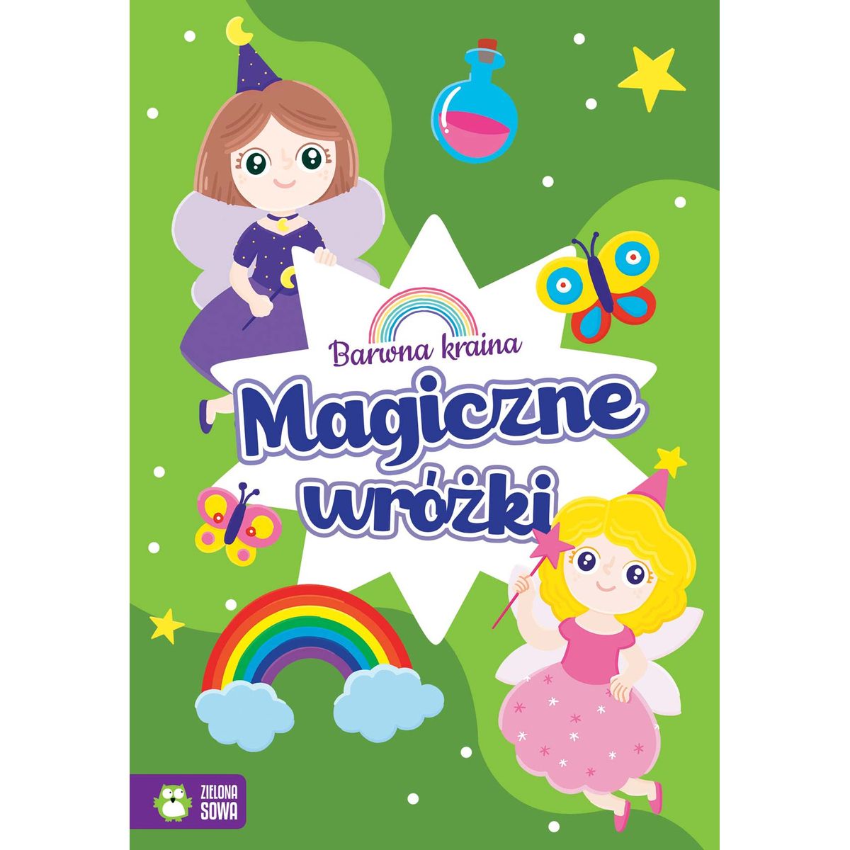 Książeczka edukacyjna Zielona Sowa Barwna kraina. Magiczne wróżki