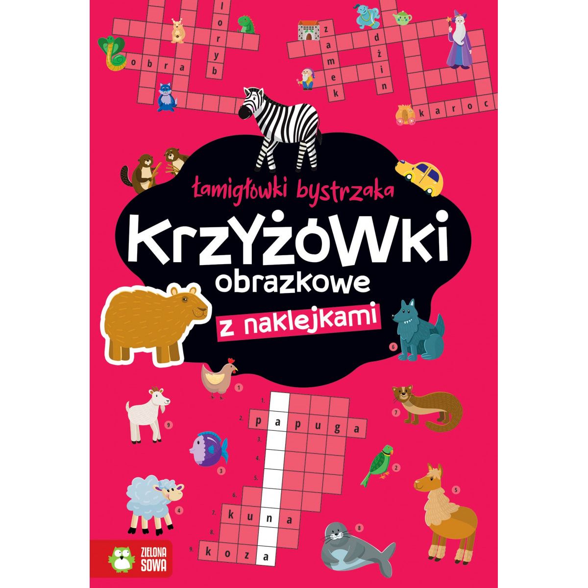 Książeczka edukacyjna Łamigłówki bystrzaka Krzyżówki obrazkowe Zielona Sowa