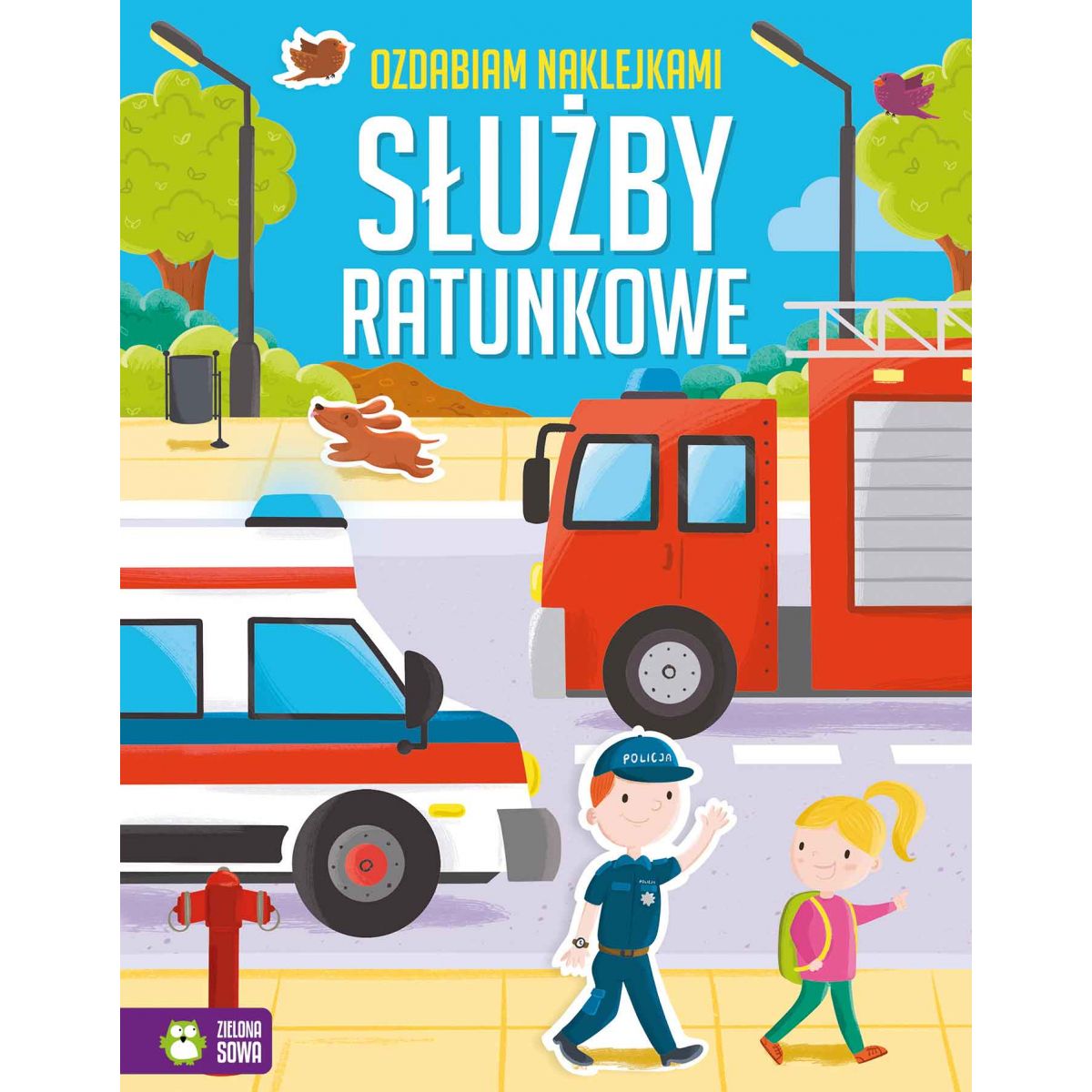 Książeczka edukacyjna Zielona Sowa Służby ratunkowe