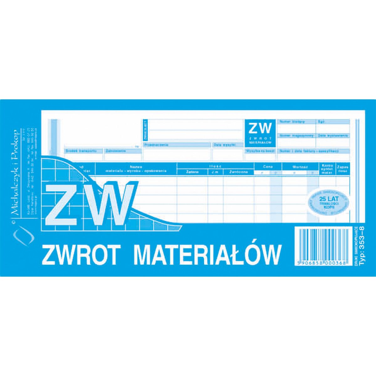 Druk samokopiujący Michalczyk i Prokop ZW zwrot materiałów 1/3 A4 80k. (353-8)