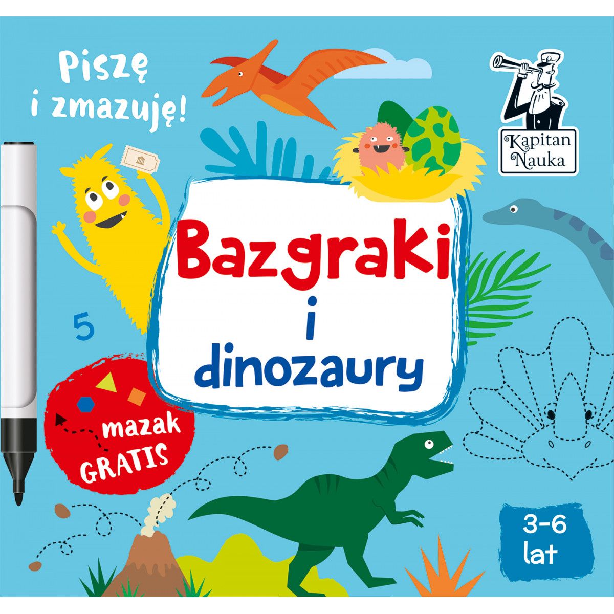 Książeczka edukacyjna Kapitan Nauka Bazgraki Dinozaury