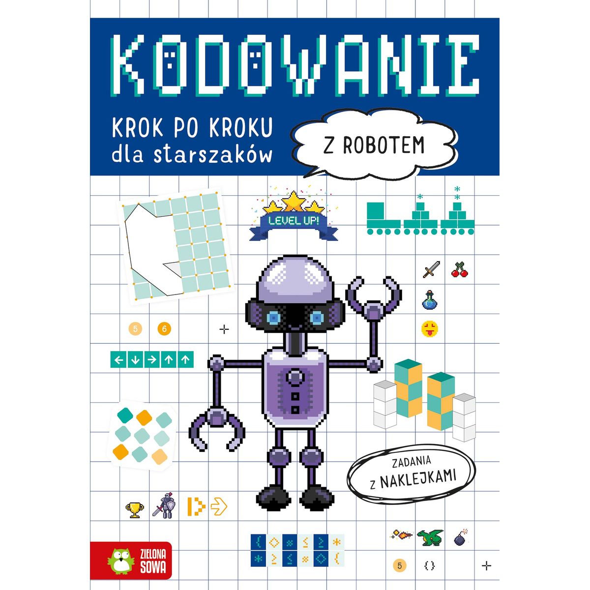 Książeczka edukacyjna Zielona Sowa kodowanie krok po kroku Dla maluszków. Z robotem