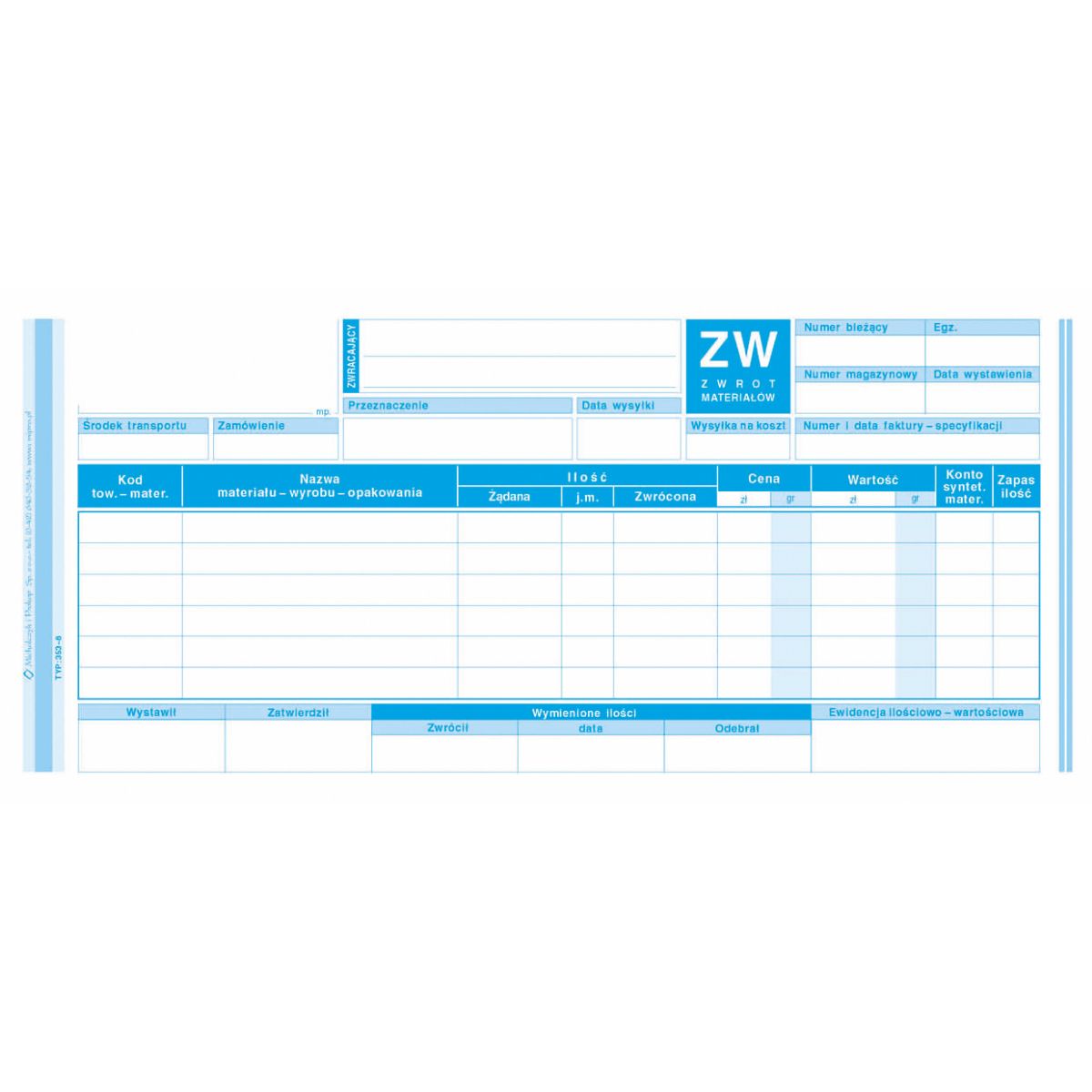 Druk samokopiujący Michalczyk i Prokop ZW zwrot materiałów 1/3 A4 80k. (353-8)