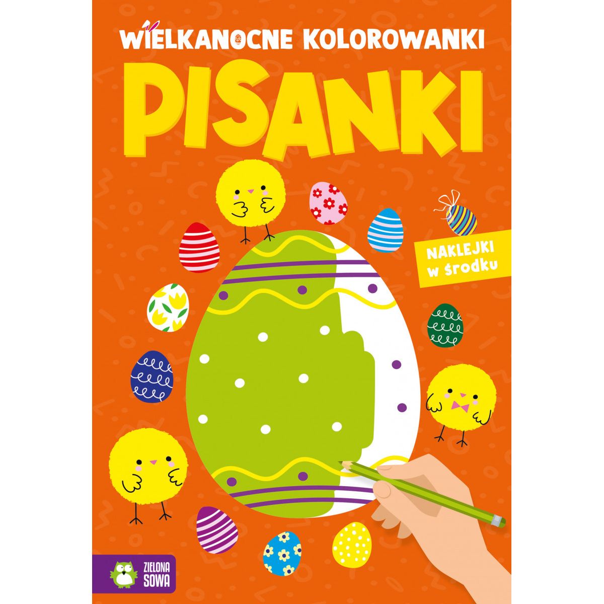 Książeczka edukacyjna Zielona Sowa Wielkanocne kolorowanki. Pisanki