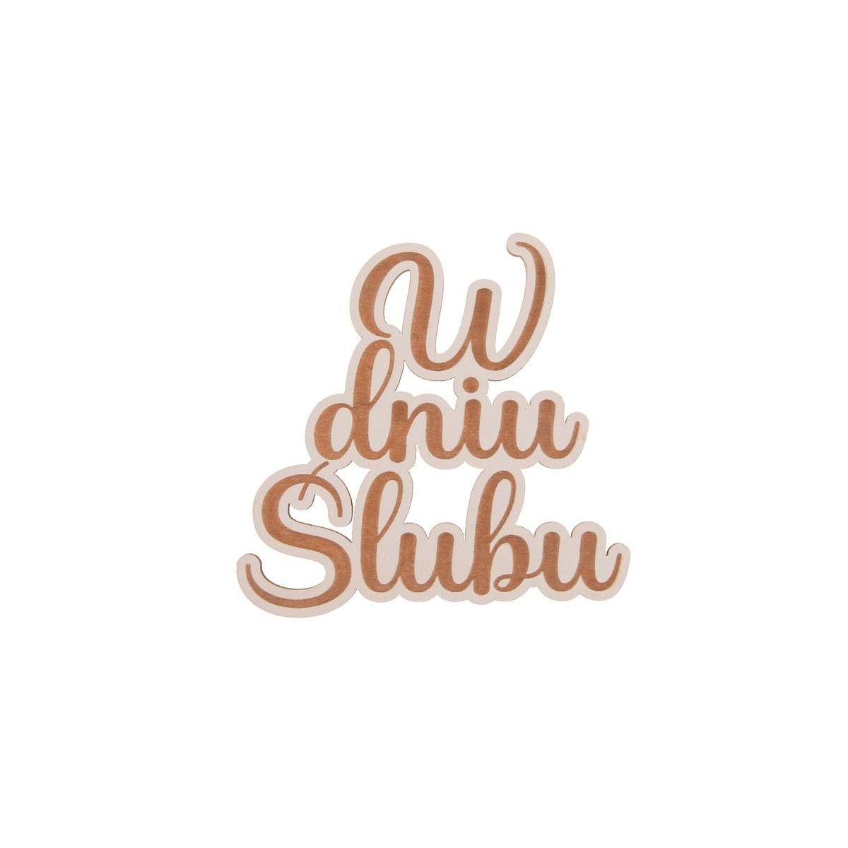 Ozdoba drewniana Sadpex W DNIU ŚLUBU 5 SZT (DNs15B)