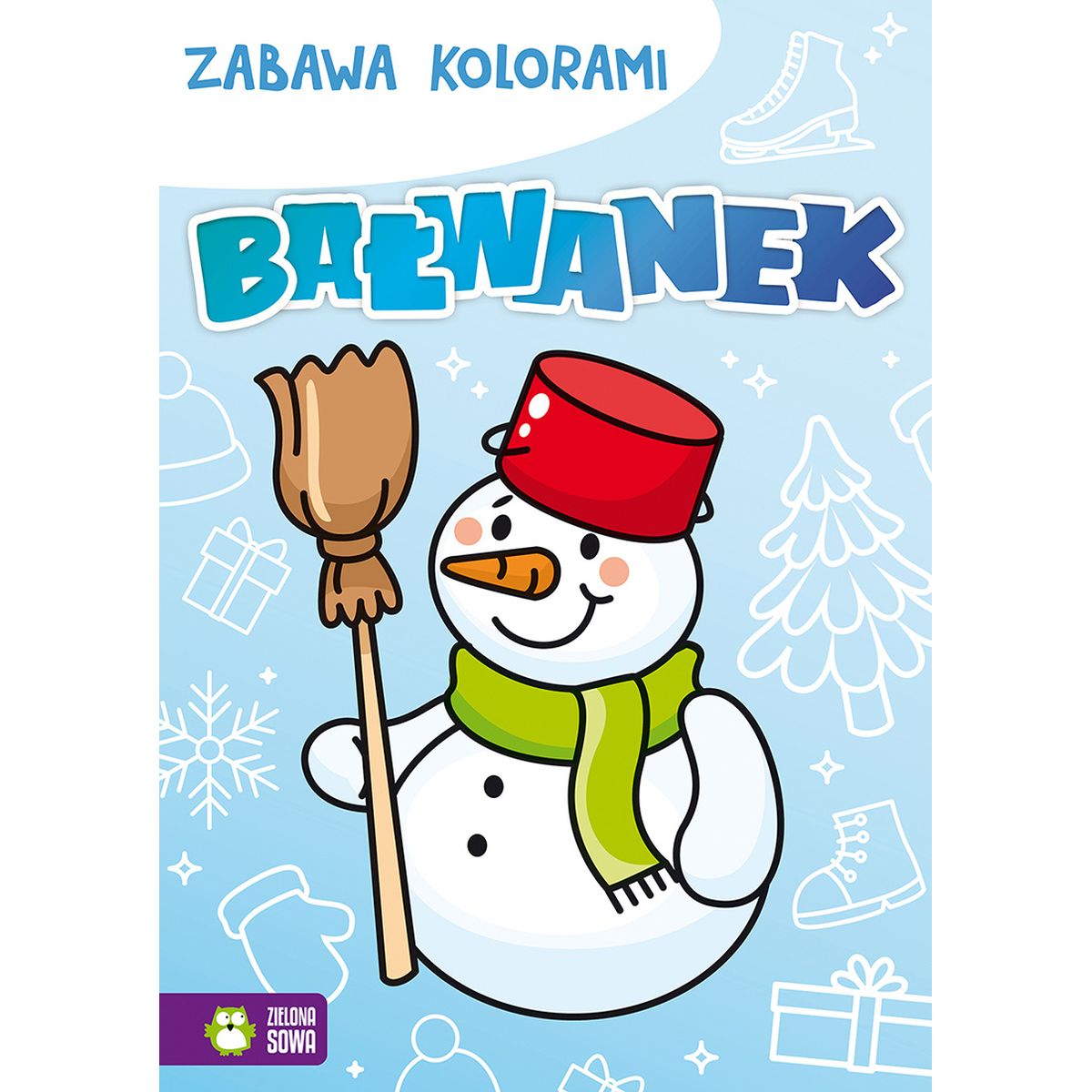 Książeczka edukacyjna Zielona Sowa Zabawa kolorami. Bałwanek