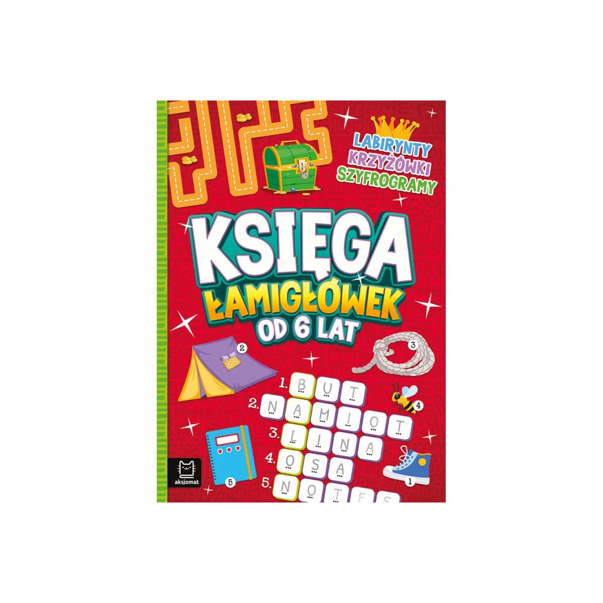 Książka dla dzieci Aksjomat Księga łamigłówek od 6 lat. Labirynty, krzyżówki, szyfrogramy