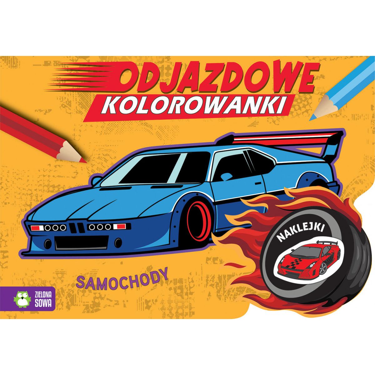 Książeczka edukacyjna Odjazdowe kolorowanki. Samochody Zielona Sowa