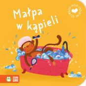 Książeczka edukacyjna Zielona Sowa Moje pierwsze bajeczki. Małpa w kąpieli