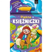 Książeczka edukacyjna Aksjomat Malowanka z pisakiem wodnym. Piękne księżniczki