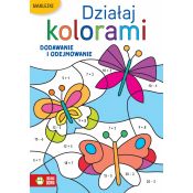 Książeczka edukacyjna Zielona Sowa Działaj kolorami. Dodawanie i odejmowanie