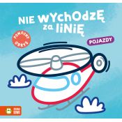 Książeczka edukacyjna Zielona Sowa Nie wychodzę za linię. pojazdy