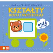 Książeczka edukacyjna Zielona Sowa Nauka z grubym obrysem. Kształty. Koło i prostokąt