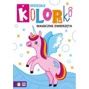 Książeczka edukacyjna Zielona Sowa Wesołe kolorki. Magiczne zwierzęta