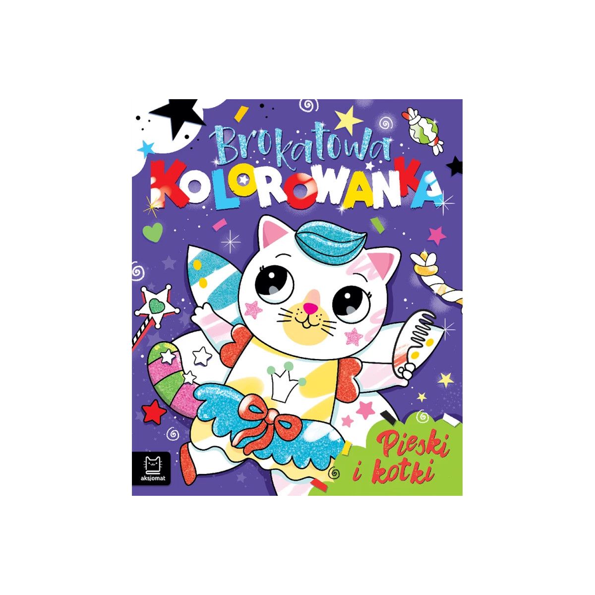 Książka dla dzieci Aksjomat Brokatowa kolorowanka. Pieski i kotki.