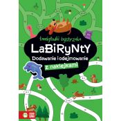 Książeczka edukacyjna Zielona Sowa Łamigłówki bystrzaka Labirynty. Dodawanie i odejmowanie